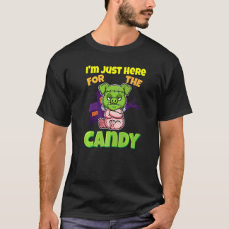 Ik ben hier alleen voor de snoep verschrikkelijke  t-shirt