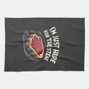 Ik ben hier alleen voor de Steak Runderen Vleeslie Theedoek