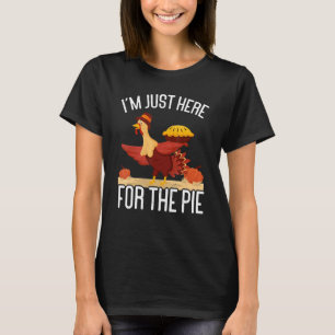 Ik ben hier alleen voor de taart Dankdag Dankfees T-shirt