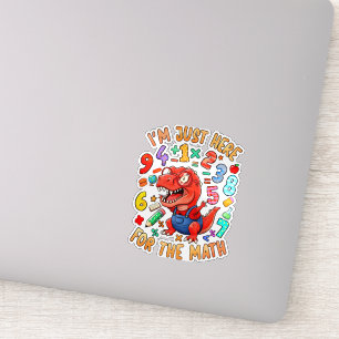 Ik ben hier alleen voor de wiskunde Grappige wisku Sticker