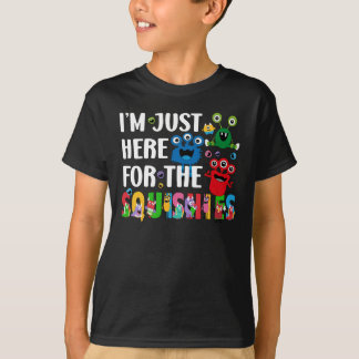 Ik ben hier alleen voor monster squishies t-shirt
