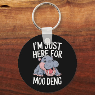 Ik ben hier alleen voor Moo Deng Cute Baby Nijlpaa Sleutelhanger