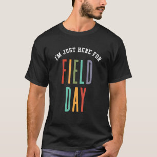 Ik ben hier alleen voor Velddag op school T-shirt