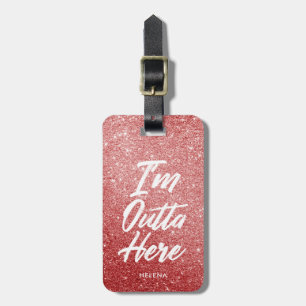 Ik ben hier buiten Funny Roos Gold Glitter Style Bagagelabel
