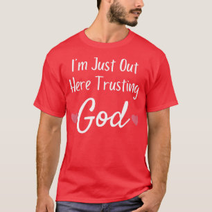 Ik ben hier gewoon om God Christelijke Faith Quo t T-shirt