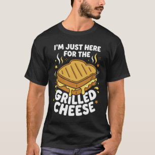 Ik Ben Hier Gewoon Voor De Geroosterde Kaas Grappi T-shirt
