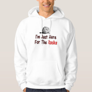 Ik Ben Hier Gewoon Voor De Rotsen Hoodie