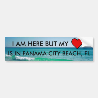 IK BEN HIER MAAR MIJN HART IS IN PANAMA CITY BEACH BUMPERSTICKER