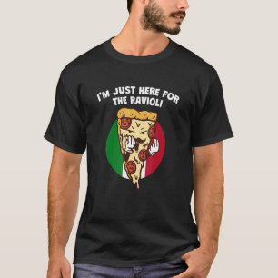 Ik ben hier net voor de Italiaanse Humor Ravioli F T-shirt