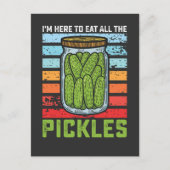 Ik ben hier om alle augurken  te eten uitnodiging briefkaart (Voorkant)