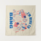 Ik ben hier om grappig 4 juli te knallen wandkleed (Voorkant (horizontaal))