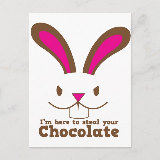 Ik ben hier om je CHOCOLATE te stelen Briefkaart (Voorkant)