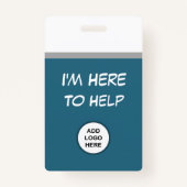 Ik ben hier om Logo detailhandel te helpen Badge (Voorkant)