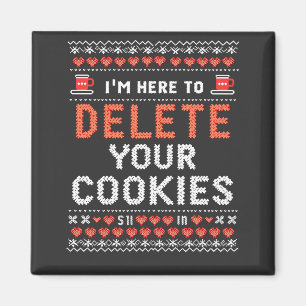 Ik ben hier om uw cookies lelijke kersttrui te ver magneet