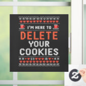 Ik ben hier om uw cookies lelijke kersttrui te ver raamsticker (Huis)