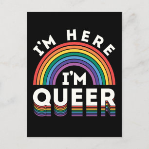 Ik ben hier Queer LGBTQ Rainbow Gay Pride Briefkaart