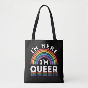 Ik ben hier Queer LGBTQ Rainbow Gay Pride Draagtas