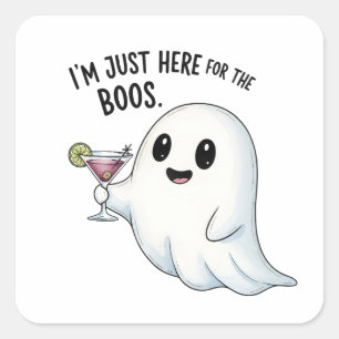 Ik ben hier voor de Boos Halloween. Vierkante Sticker