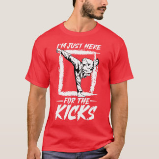 Ik ben hier voor de kicks Hapkido T-shirt
