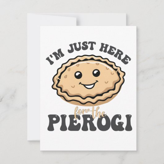 Ik ben hier voor de Pierogi Kaart (Voorkant)