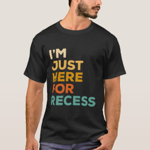 Ik ben hier voor de reces lunch Lady School Cafete T-shirt