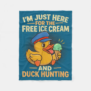 Ik ben hier voor het ijs en de eendenjachtcruise fleece deken