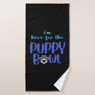 Ik ben hier voor het Puppy Bowl Funny Cute Hondenl Badhanddoek