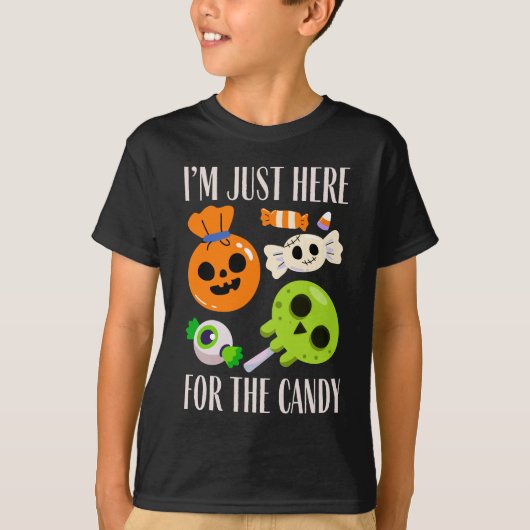 Ik ben hier voor het snoep Halloween Funny T-shirt (Voorkant)