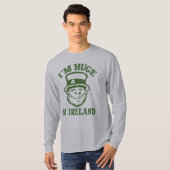 Ik ben Huge in Ierland Shirt (Voorkant volledig)