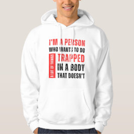 Ik ben iemand die heel veel leuke dingen wil doen hoodie