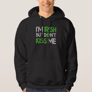 Ik ben Iers, maar ik weet niet hoe grappig St Patr Hoodie