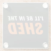 Ik ben in de schotel, grappige woordspeling, laste glazen onderzetter (Achterkant)