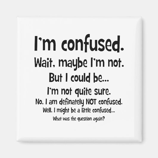 Ik ben in de war... magneet (Voorkant)