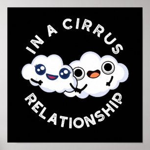 Ik ben in een Relatie van het Cirrus Cloud Pun Dar Poster