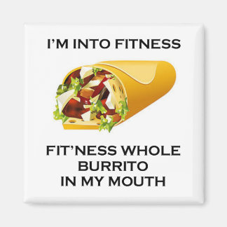 Ik ben in Fitness Burrito Magneet