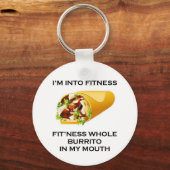Ik ben in Fitness Burrito Sleutelhanger (Voorkant)