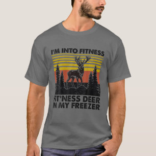 Ik ben in Fitness Deer in Mijn vriesjager Hunti T-shirt