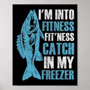 Ik ben in Fitness Funny Gevist Visser Mannen Tiene Poster