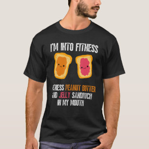 Ik ben in fitness Pb&j Sandwich in Mijn Mout. T-shirt