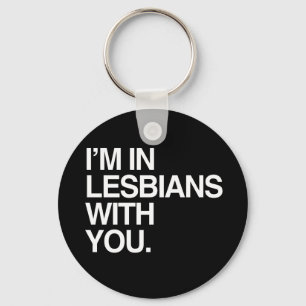 IK BEN IN LESBIANS MET JE - WITTE -.png Sleutelhanger