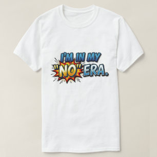 Ik ben in mijn geen-tijdperk grappig stripverhaal t-shirt