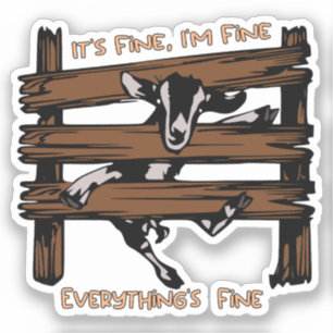 Ik ben in orde Het is in orde Alles is in orde Fun Sticker