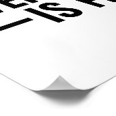 Ik ben in orde. Het is prima. Alles is prima. Poster (Hoek)