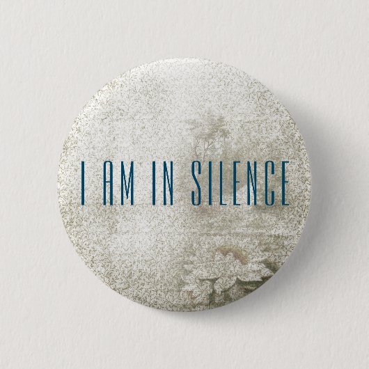 Ik ben in Silence Meditation Button voor Retreat (Voorkant)