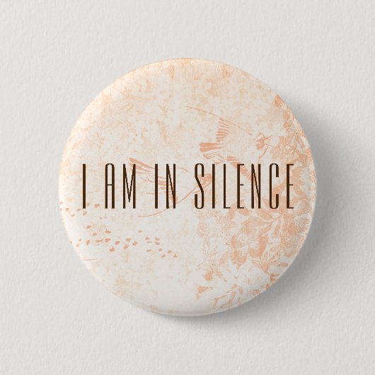 Ik ben in Silence Meditation Button voor Retreat (Voorkant)