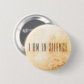 Ik ben in Silence Meditation Button voor Retreat (Voorkant /achterkant)