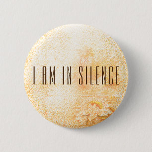 Ik ben in Silence Meditation Button voor Retreat