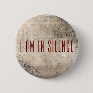 Ik ben in Silence Meditation Button voor Retreat