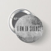 Ik ben in Silence Meditation Button voor Retreat (Voorkant /achterkant)