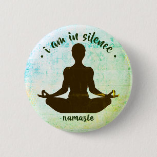Ik ben in Silence Meditation/Retreat Button